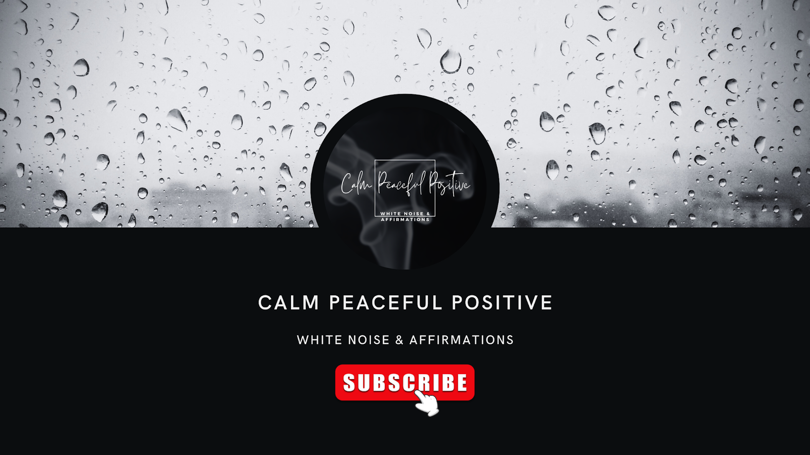 Calm Peaceful Positive