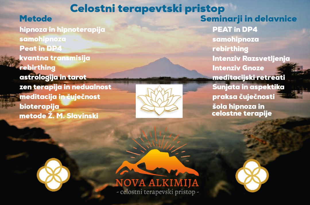 Nova Alkimija- Celostna terapija, Hipnoza, Bioterapija, Peat in DP4, Rebirthing, Kvantna Transmisija