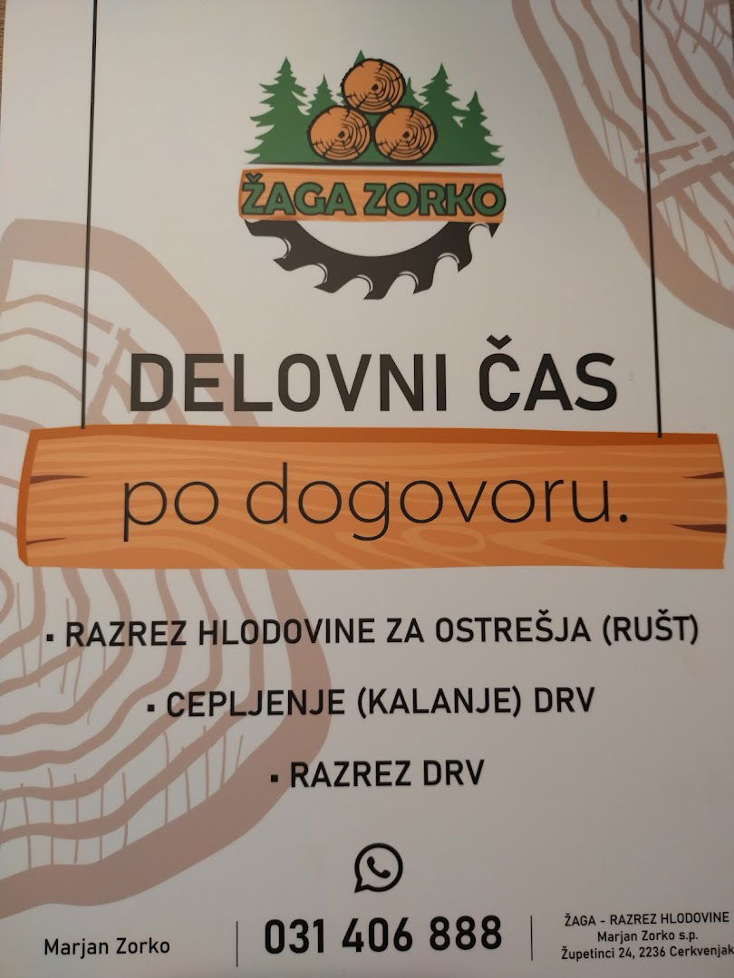 Žaga - razrez hlodovine, Marjan Zorko s.p.