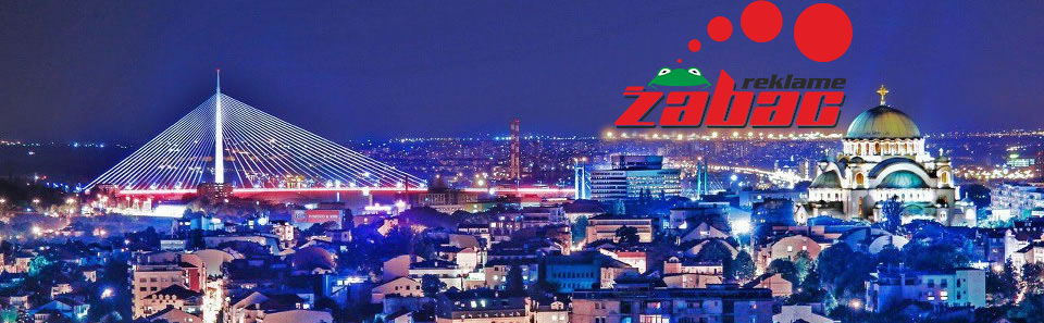 Svetlece reklame, LED displeji, 3D slova - ZABAC Beograd