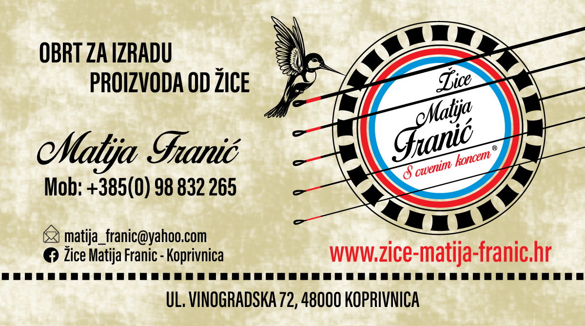 Obrt za proizvodnju žica, usluge i trgovinu, Žice Matija Franić